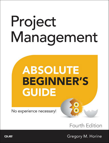 Project Management: Absolute Beginner’s Guide book cover
