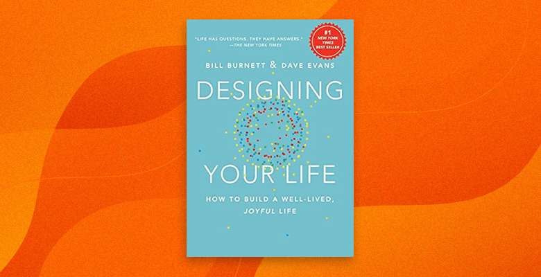 Designing Your Life